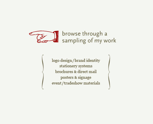 Browse through a sampling of my work